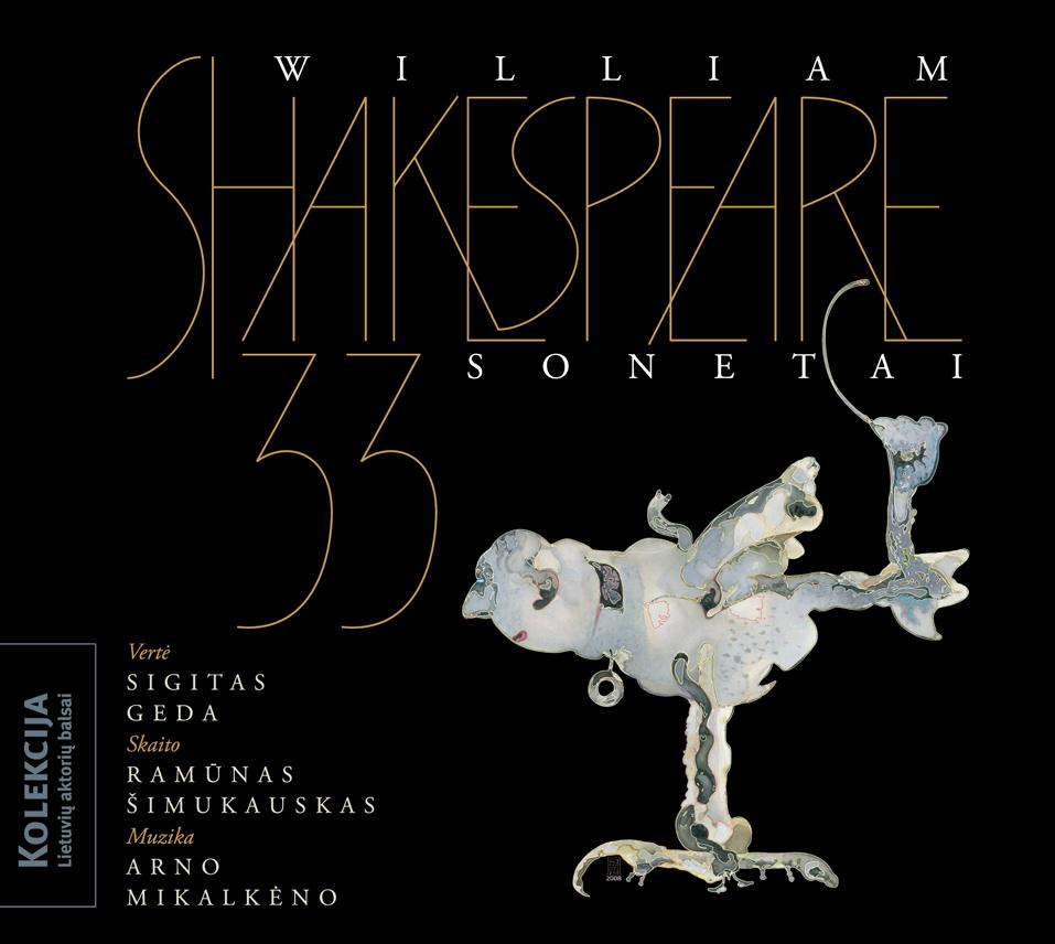 33 W. Shakespeare Sonetai (Vertė S. Geda, Muzika A. Mikalkėno)